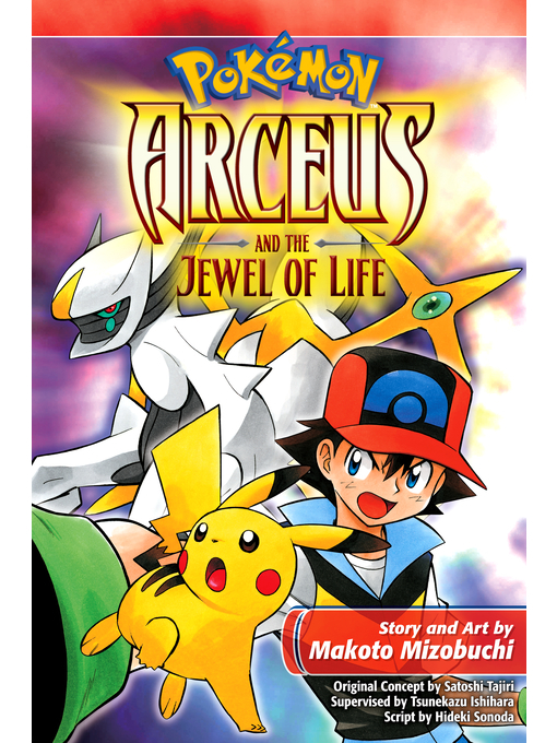 Title details for Arceus and the Jewel of Life by Makoto Mizobuchi - Wait list